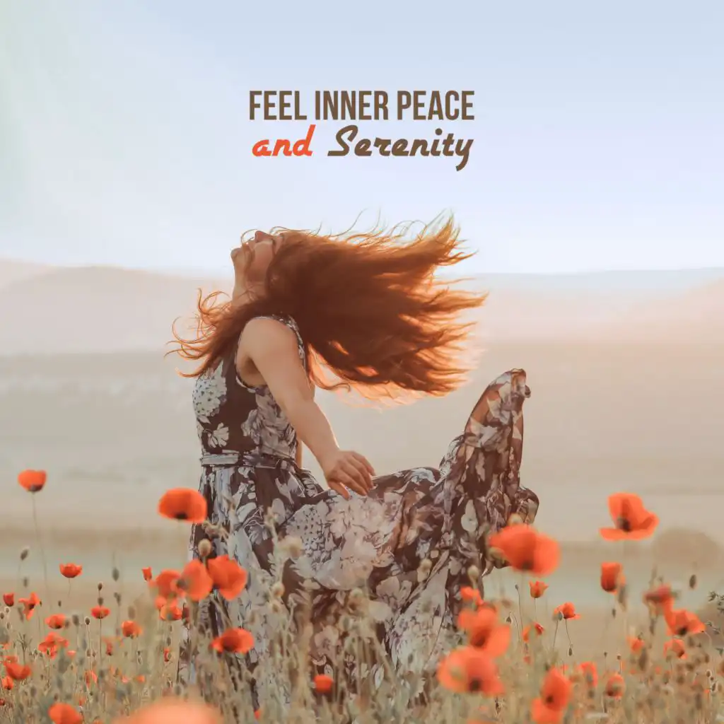 Feel Inner Peace and Serenity. Mood Stimulating New Age Sounds