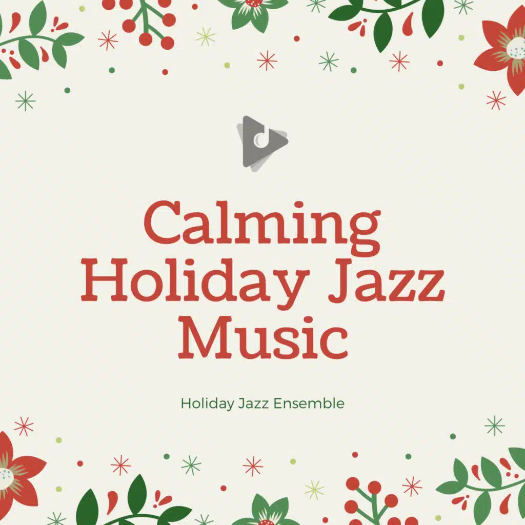 Have Yourself A Merry Little Christmas (Jazz Lounge Performance)