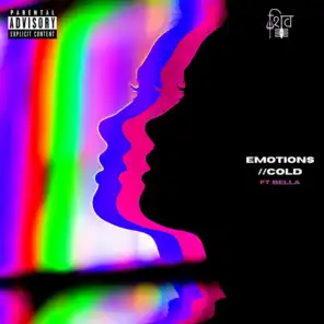 Emotions//Cold (feat. Bella)