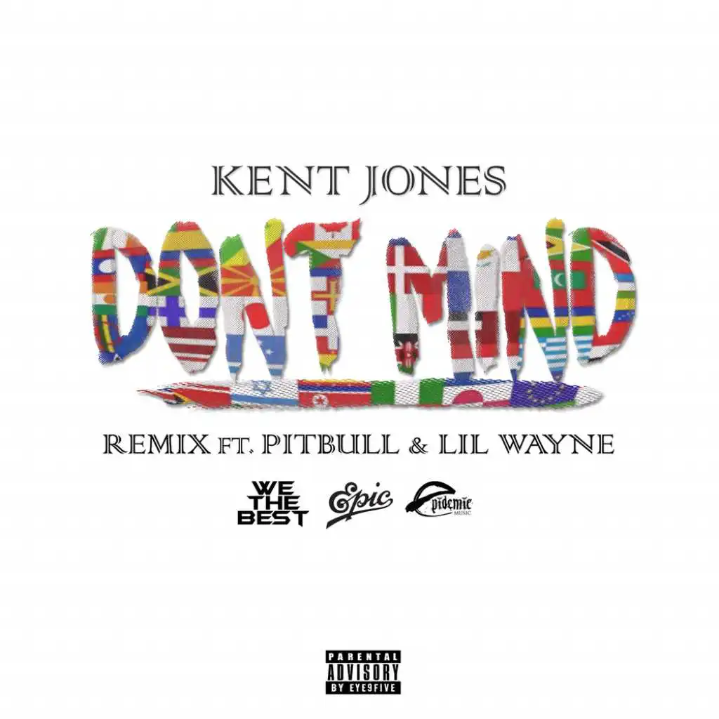 Don't Mind (Remix) [feat. Pitbull & Lil Wayne]