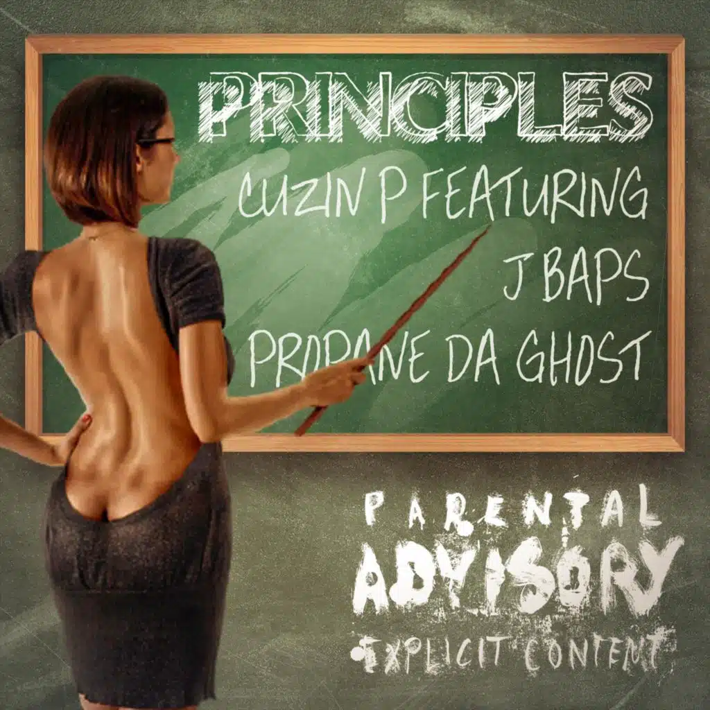 Principles (feat. J Baps & Propane da Ghost)
