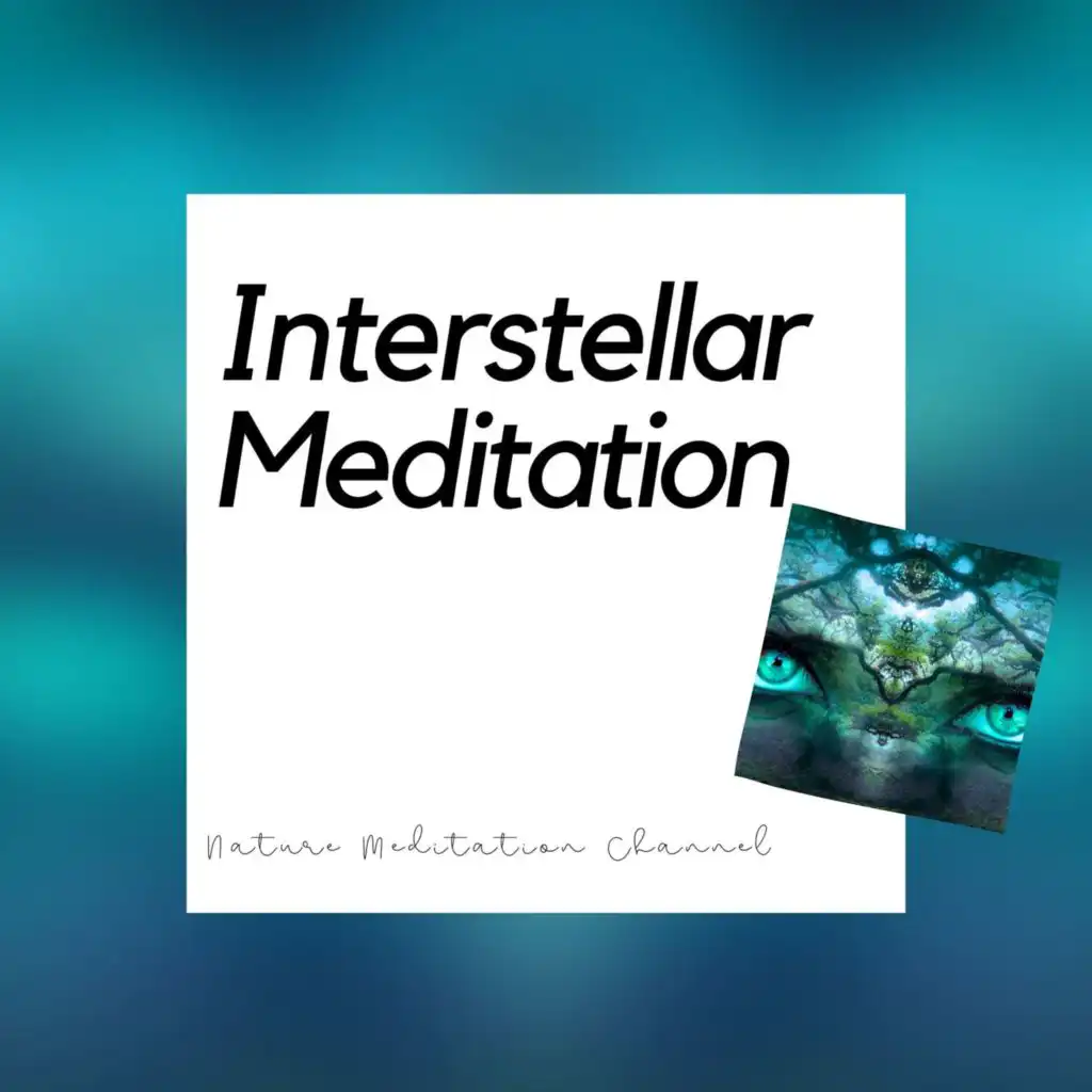 Interstellar Meditation Music