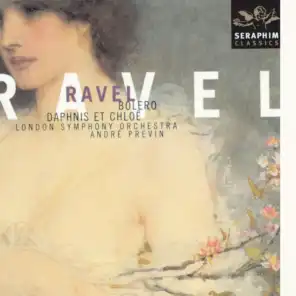 Ravel - Daphnis et Chloe/Bolero