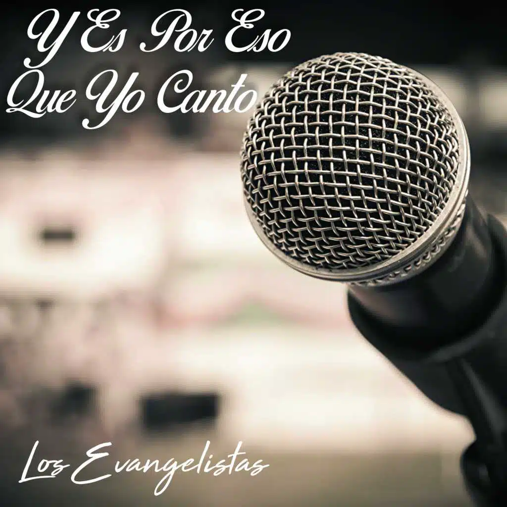Y Es por Eso Que Yo Canto