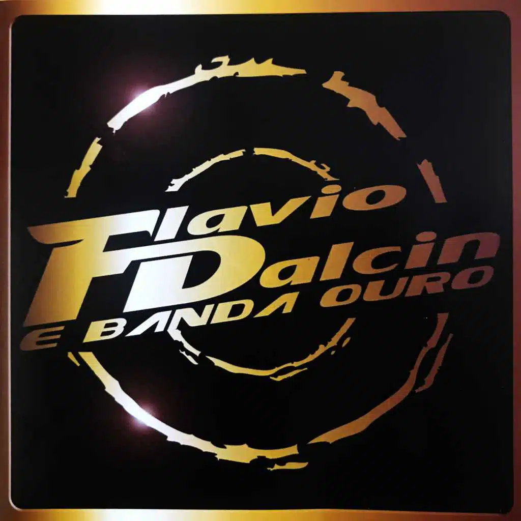 Flávio Dalcin & Banda Ouro