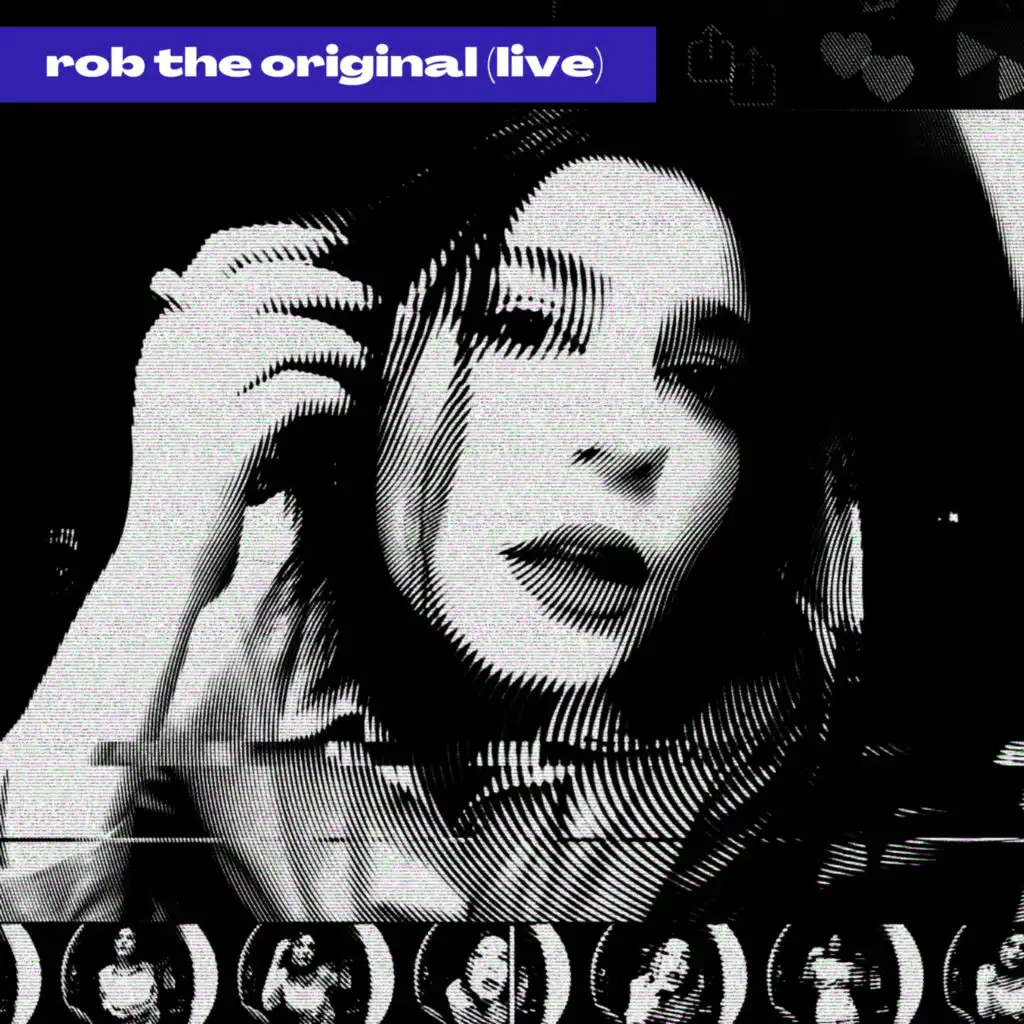 Rob the Original (Live)