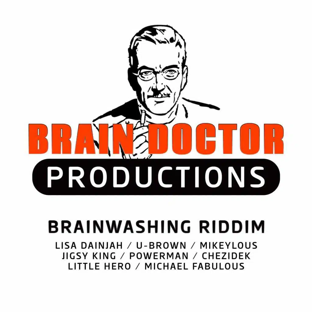 Brainwashing Riddim