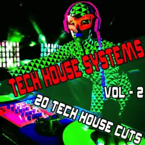 Tech House Systems, Vol. 2 - 20 Tech House Cuts