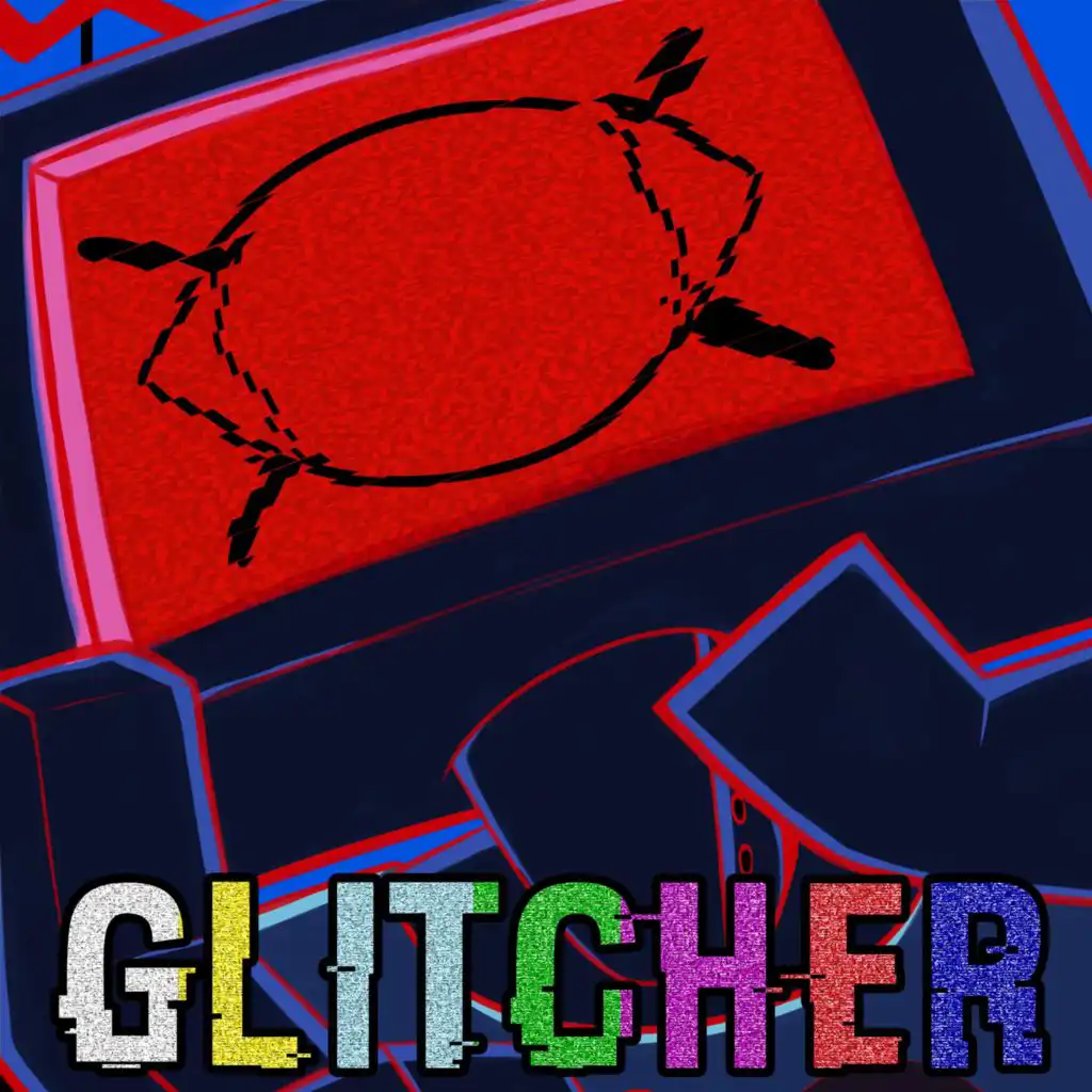 Glitcher