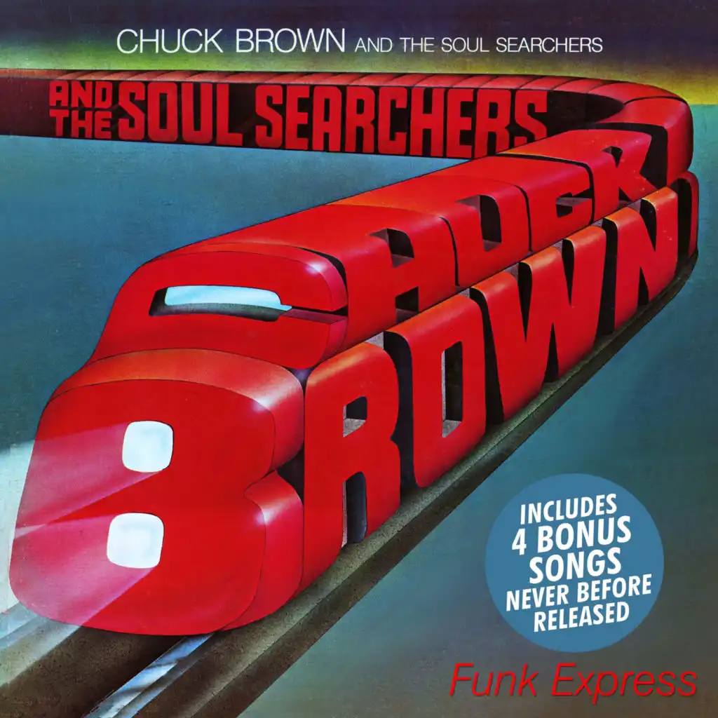 Chuck Brown & The Soul Searchers