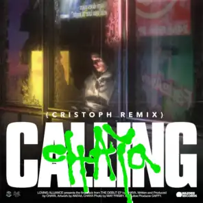 Calling (Cristoph Remix Edit)
