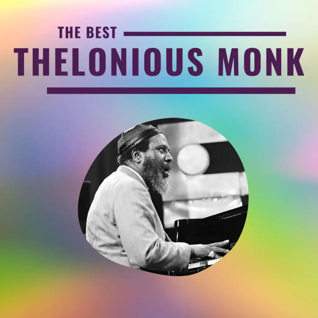 Thelonious Monk - The Best