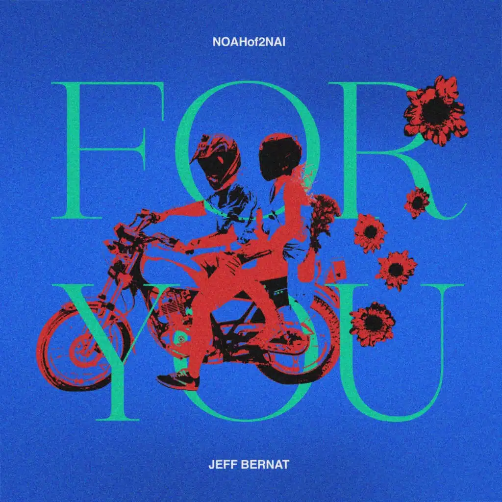 For You (feat. Jeff Bernat)