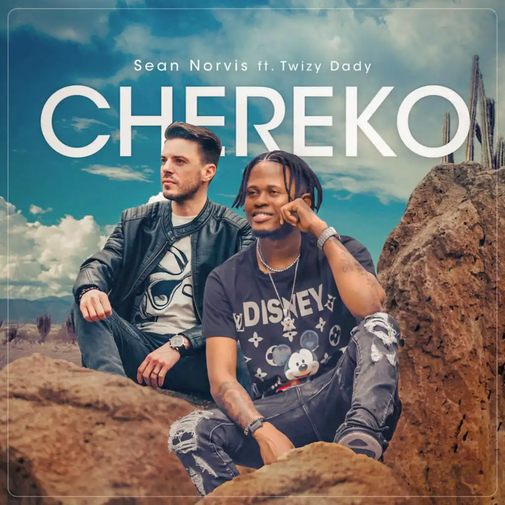 Chereko (feat. Twizy Dady)