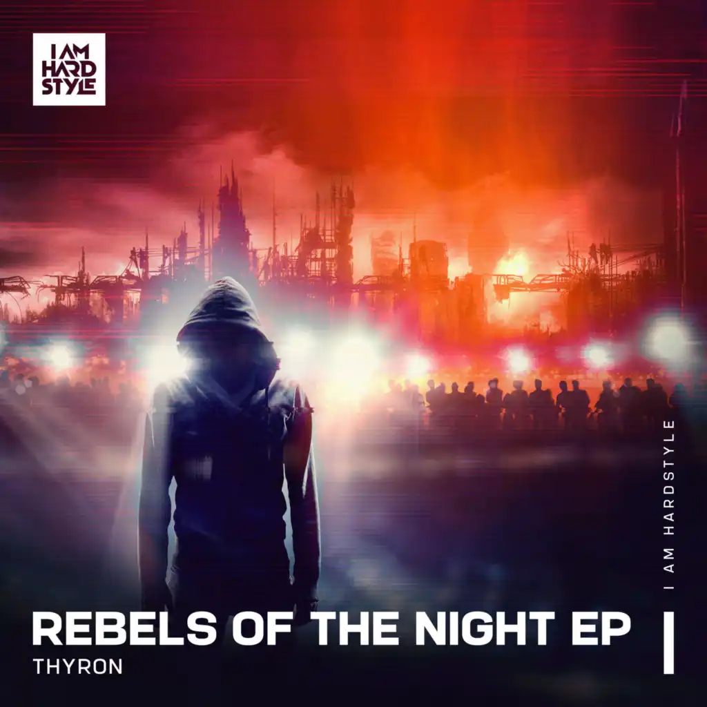 Rebels Of The Night (Extended Mix)