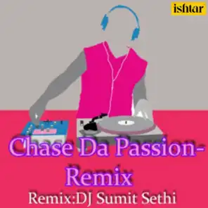 Chase Da Passion (Remix)