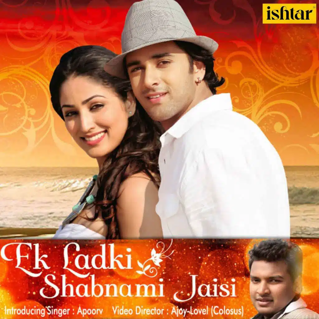 Ek Ladki Shabnmi Jaisi
