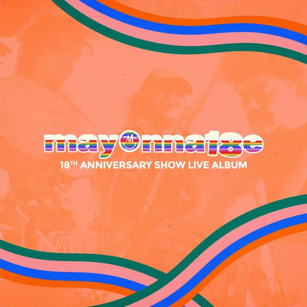 Mayonnaise 18th Anniversary Show Live Album