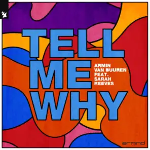 Tell Me Why (feat. Sarah Reeves)