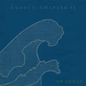 Exodus: Chapter II