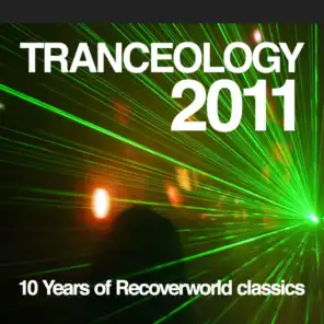 Tranceology 2011 - 10 Years of Recoverworld