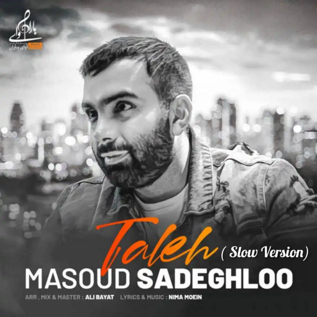 Taleh (Slow Version)