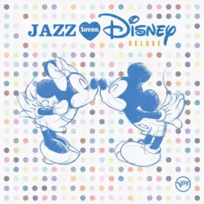 Jazz Loves Disney (Deluxe)