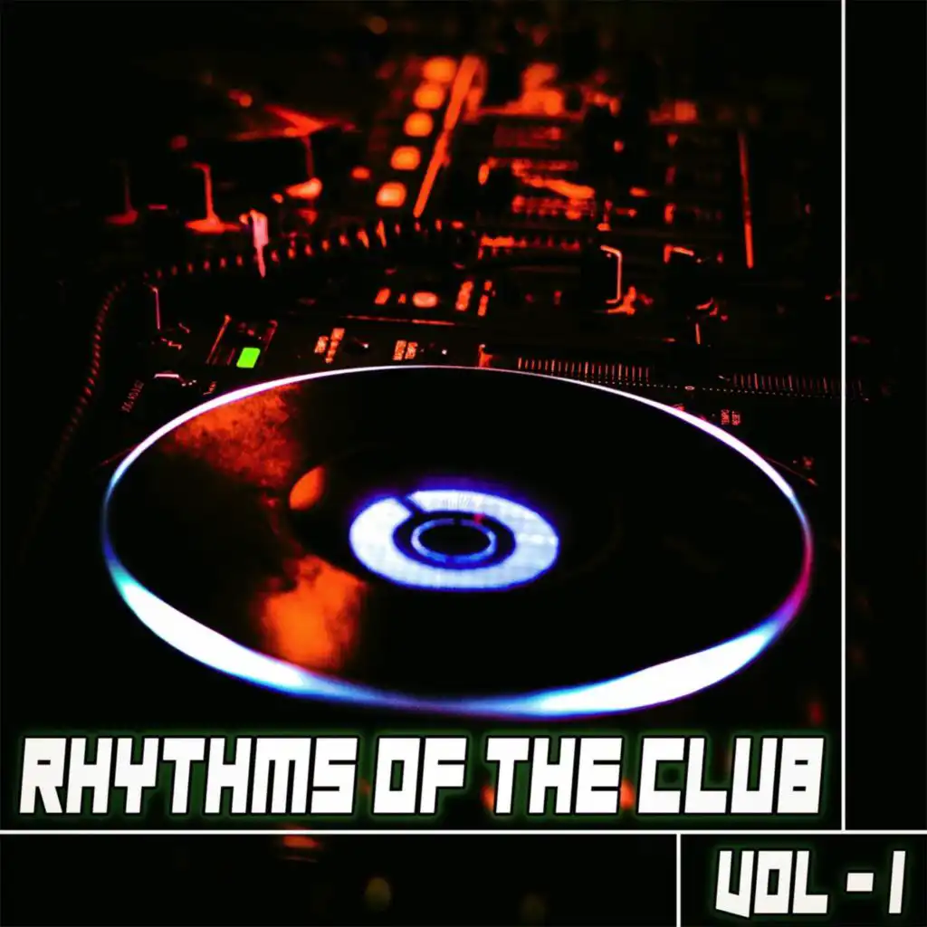 Rhythms of the Club 1 - Dj Selection of House & Deep Tunes