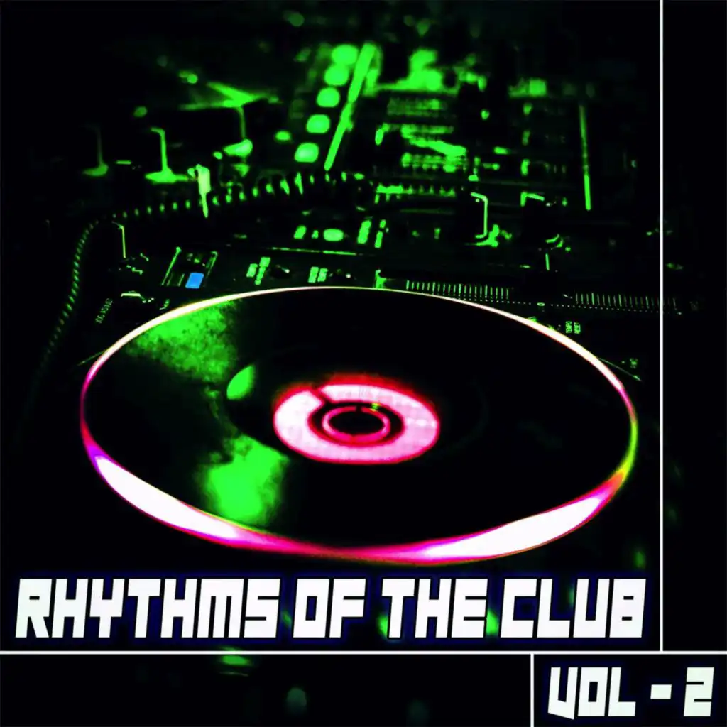 Rhythms of the Club 2 - Dj Selection of House & Deep Tunes