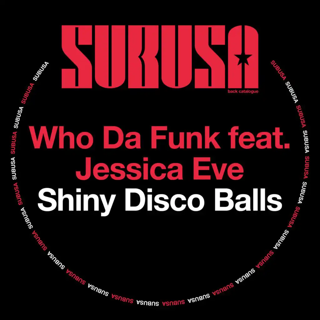 Shiny Disco Balls (feat. Jessica Eve)