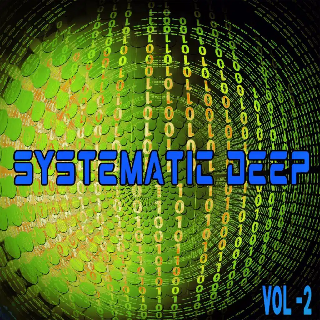 Systematic Deep 2 - Deep House & House Selecta