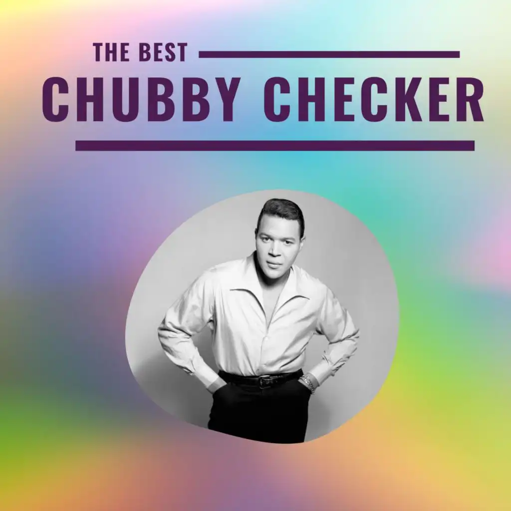 Chubby Checker - The Best