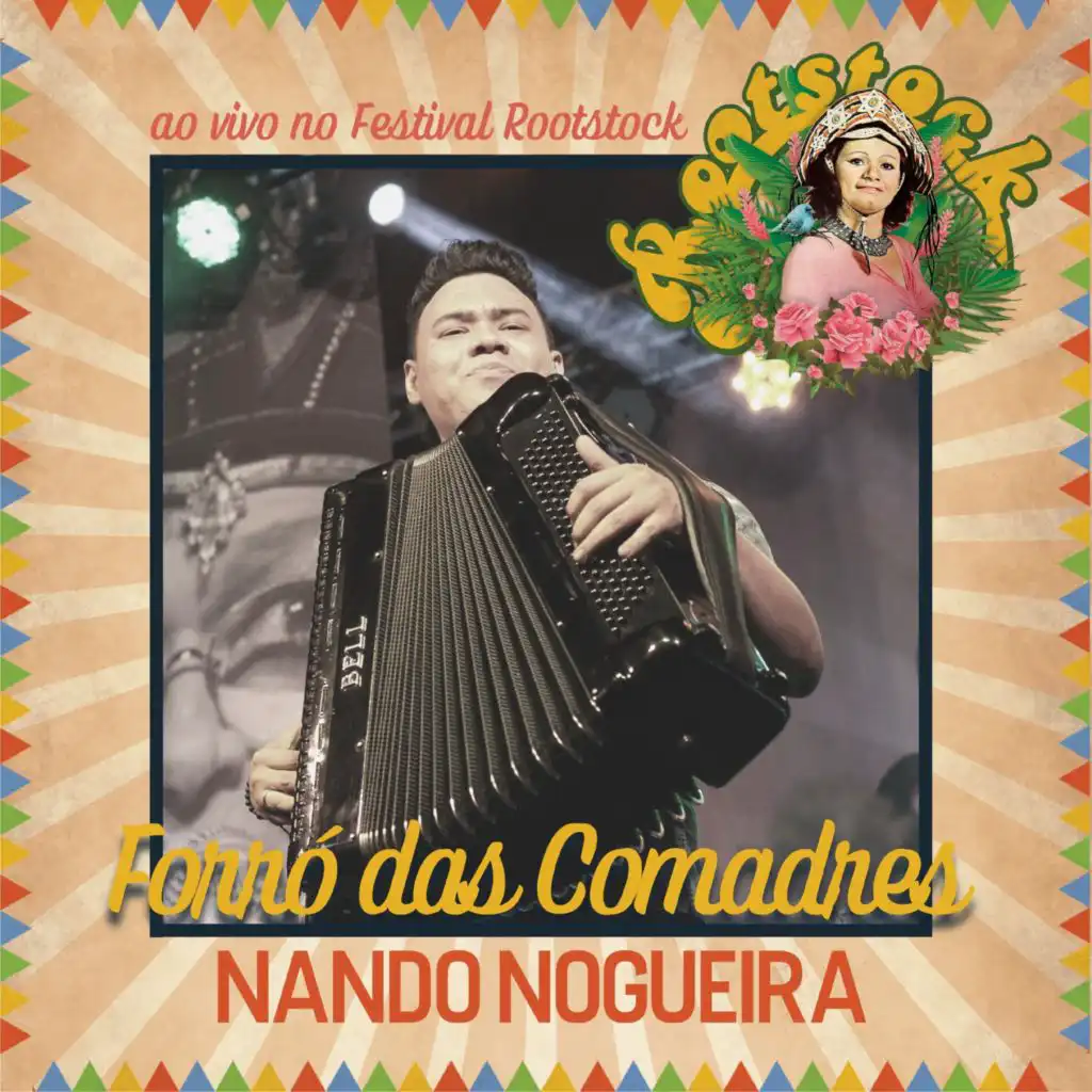 Forró das Comadres (Ao Vivo no Festival Rootstock)