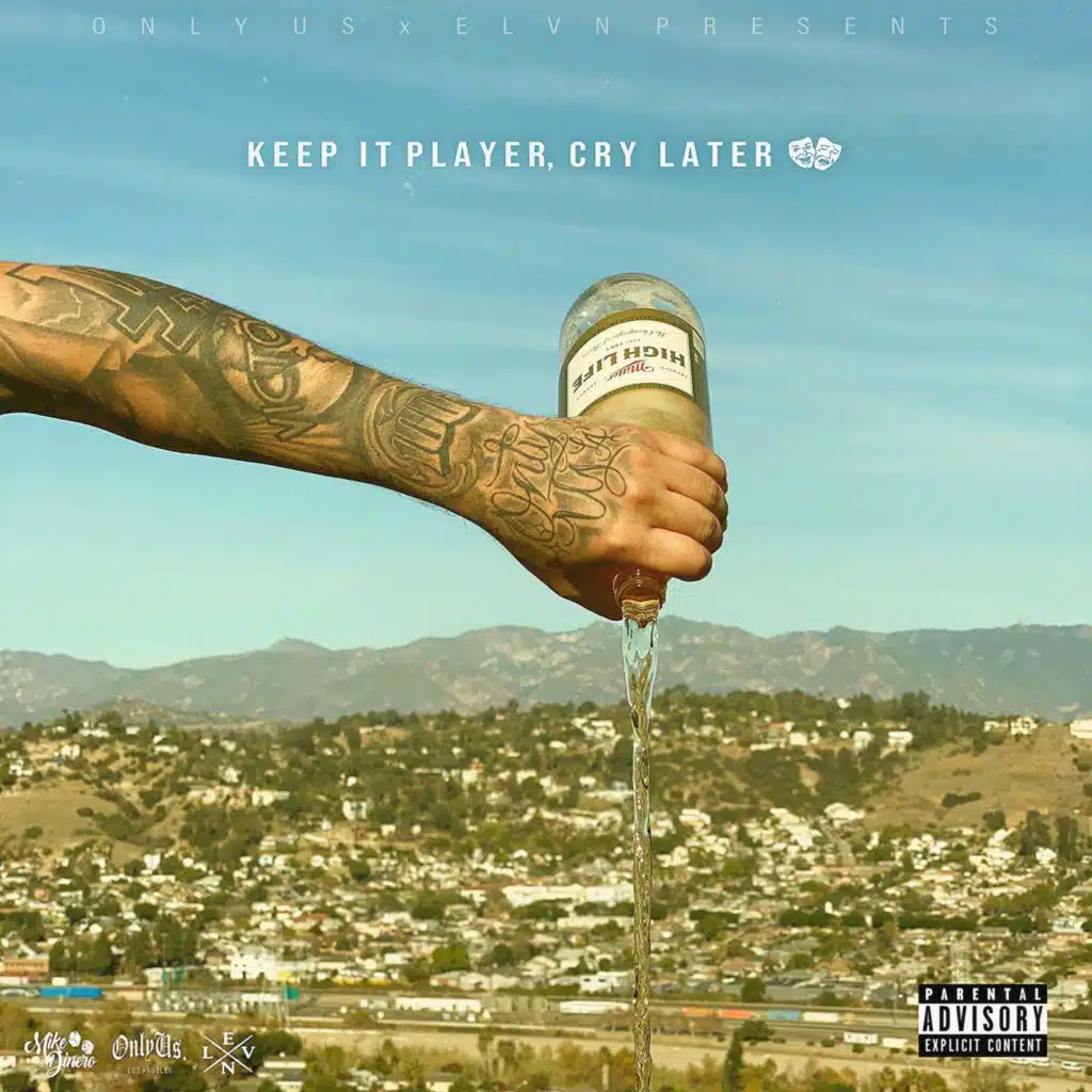 Keep it Player, Cry Later