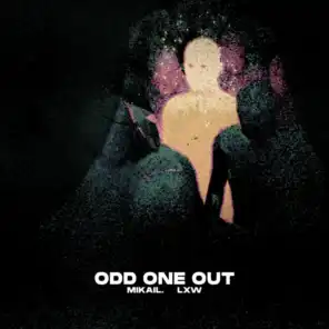 Odd One Out (feat. lxw)