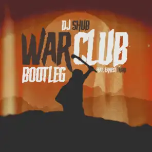 War Club (feat. Ernest Third) (Remix)