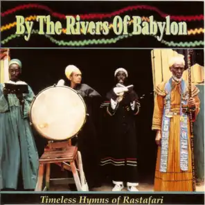 By The Rivers Of Babylon: Timeless Hymns of Rastafari