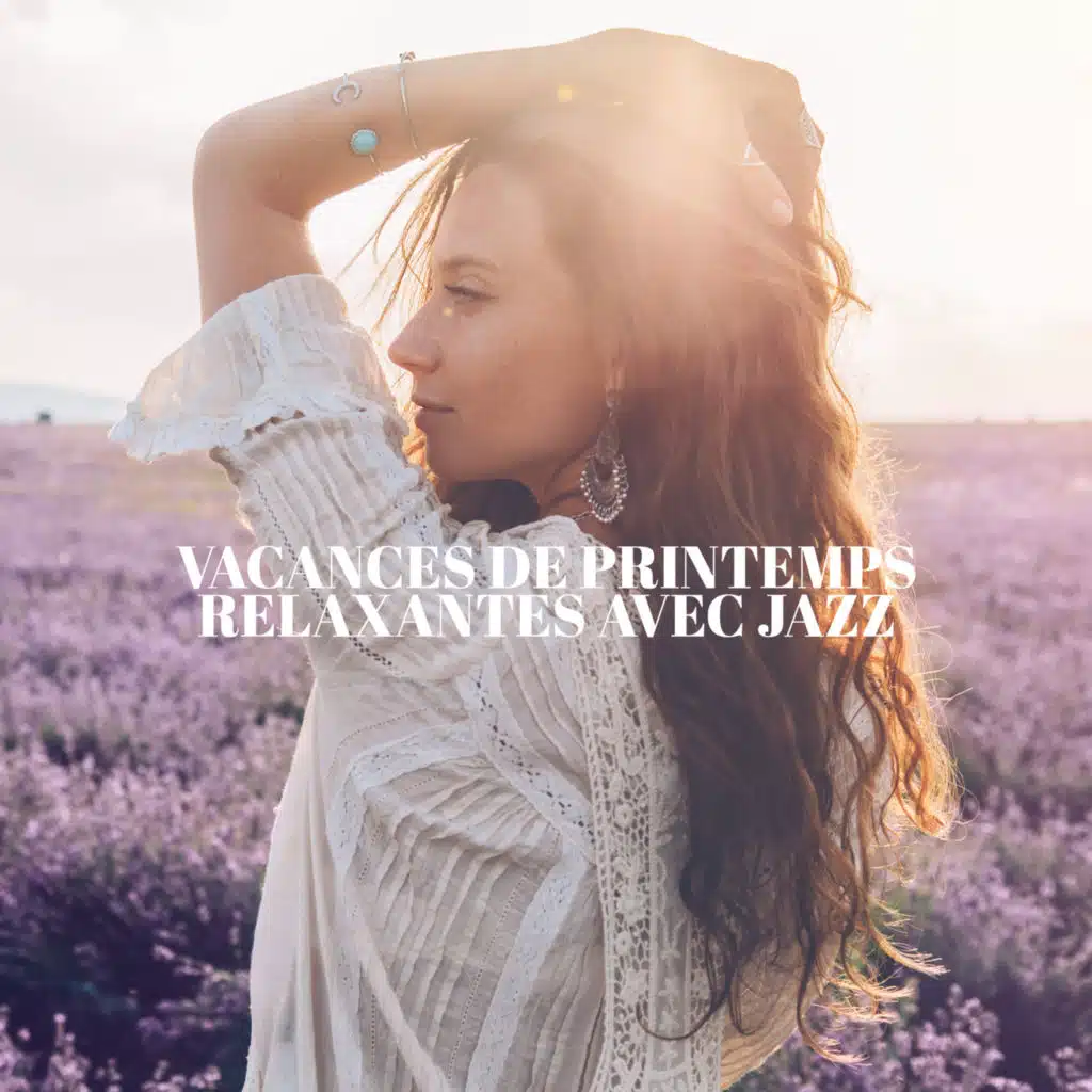 Vacances de printemps relaxantes avec jazz: Jazz instrumental, Musique de fond douce, Moment de détente au café, Piano et saxophone romantiques, Les soirs plus chauds (feat. Musique Douce Academy)