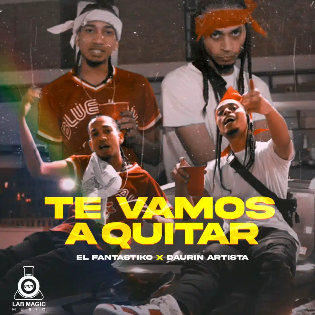 Te vamos a quitar (feat. Daurin Artista)
