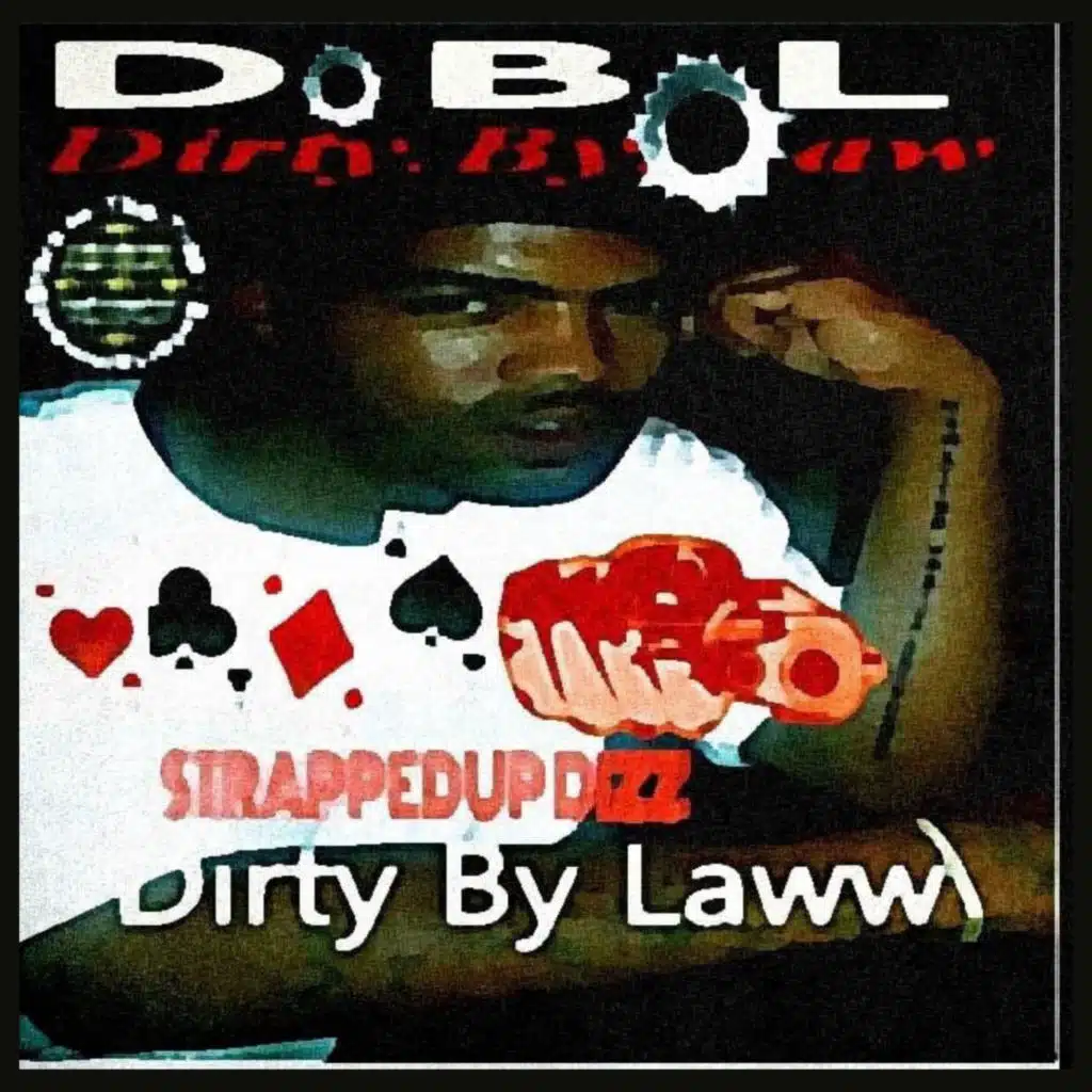 D.B.L-(DIRTYBYLAW)
