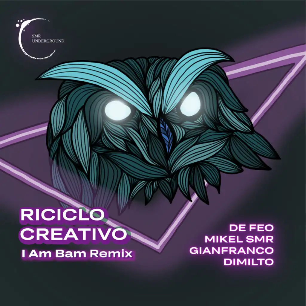 Riciclo Creativo (I Am Bam Remix)