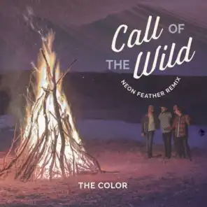 Call of the Wild (Neon Feather Remix)