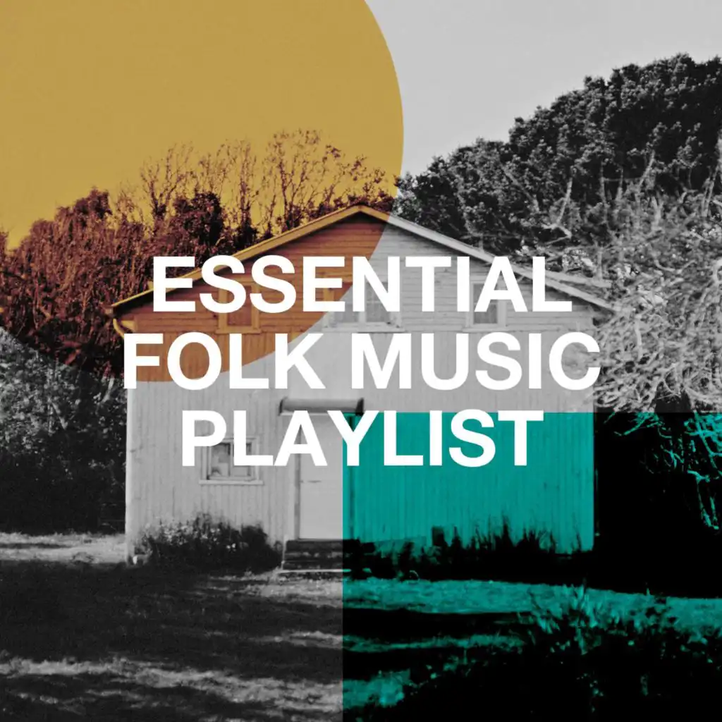 Essential Folk Music Playlist