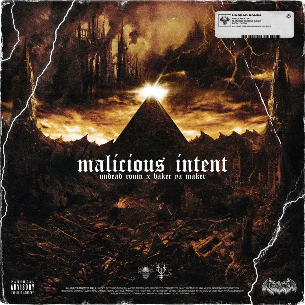 MALICIOUS INTENT (feat. Baker Ya Maker)