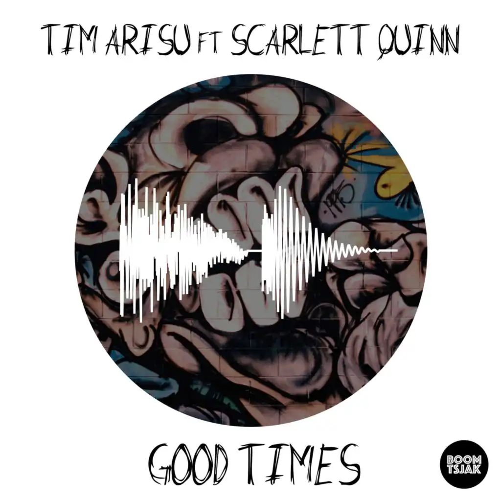 Good Times (feat. Scarlett Quinn)