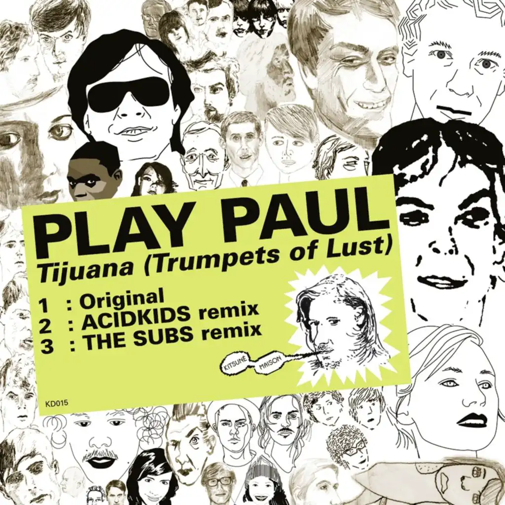 Tijuana (Trumpets of Lust) (Acidkids Remix)