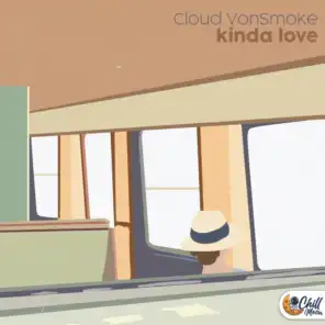 Chill Moon Music & Cloud VonSmoke