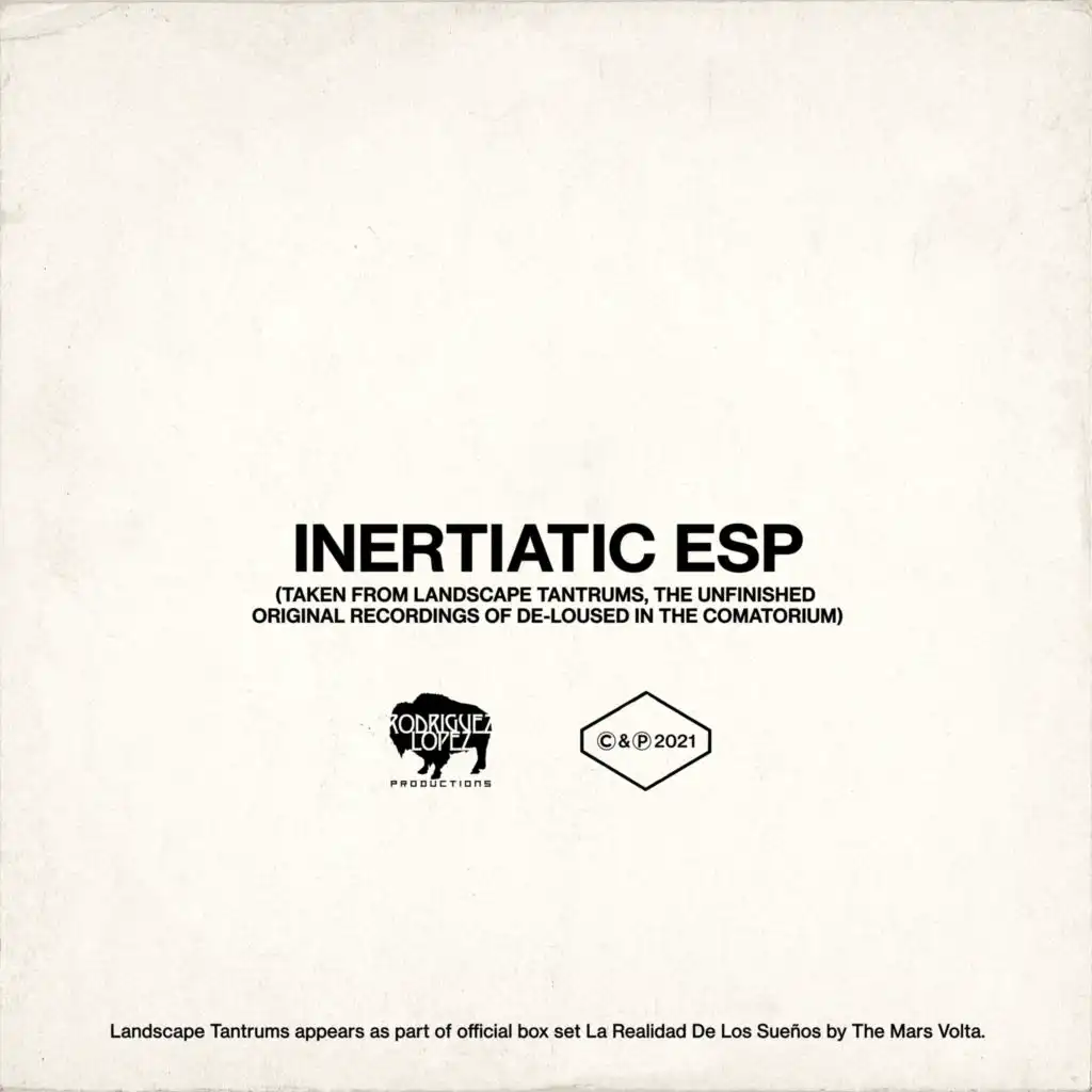 Inertiatic ESP  (Unfinished Original Recordings Of De-Loused In The Comatorium)