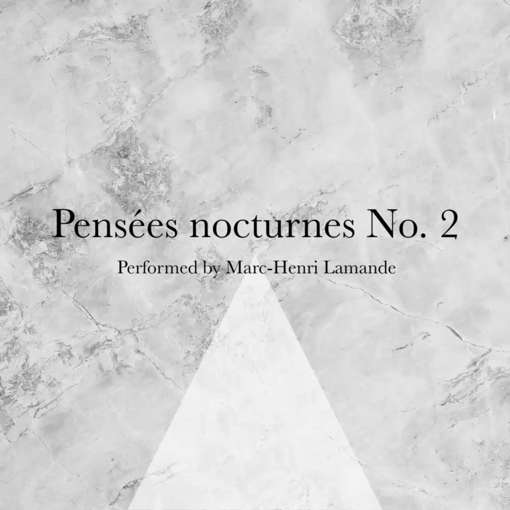 Pensées nocturnes No. 2