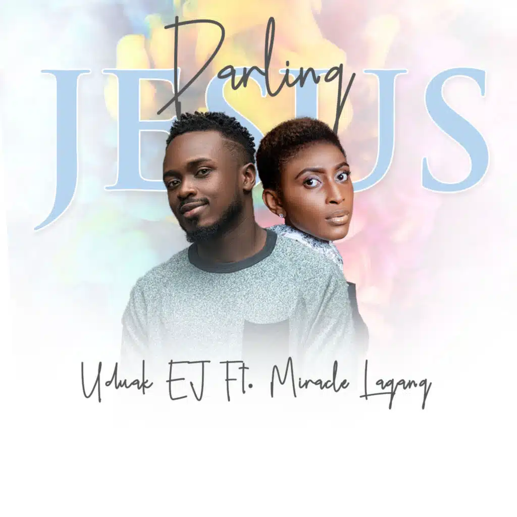 Darling Jesus (feat. Miracle Langa)